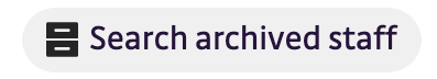 Button - Search archived staff